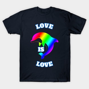 Love Is Love Rainbow Dolphin Gay Lesbian Pride T-Shirt